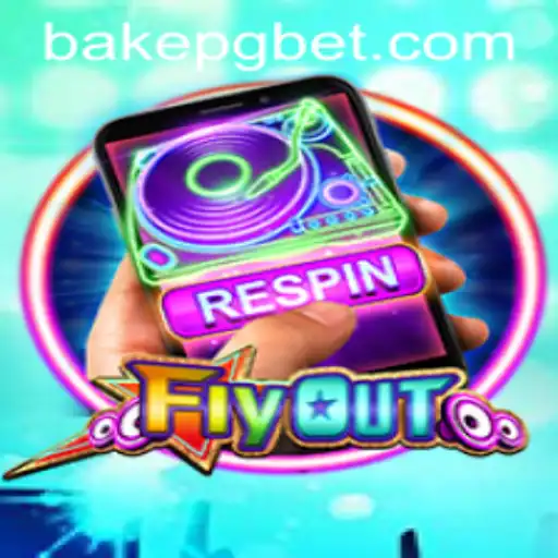 Discover FlyOut: A Thrilling Adventure with BAKE PG Strategy