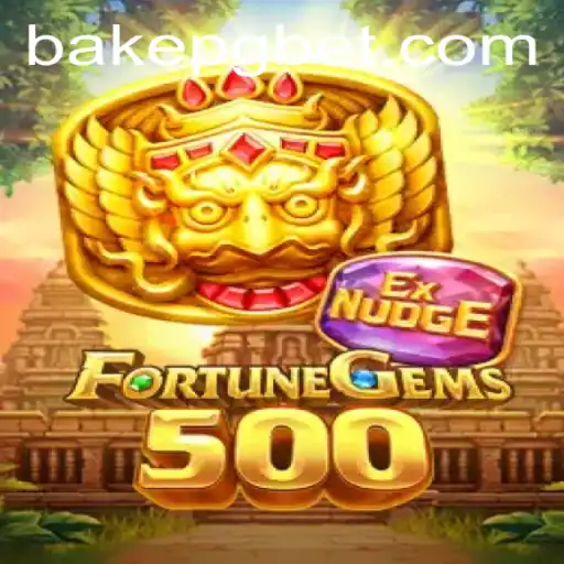 The Thrilling World of FortuneGems500: Unveiling BAKE PG